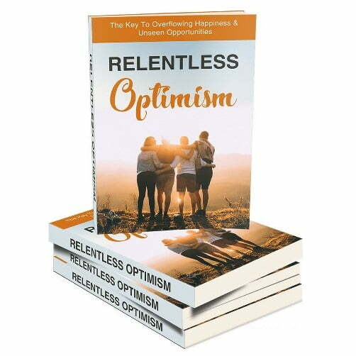 Relentless Optimism