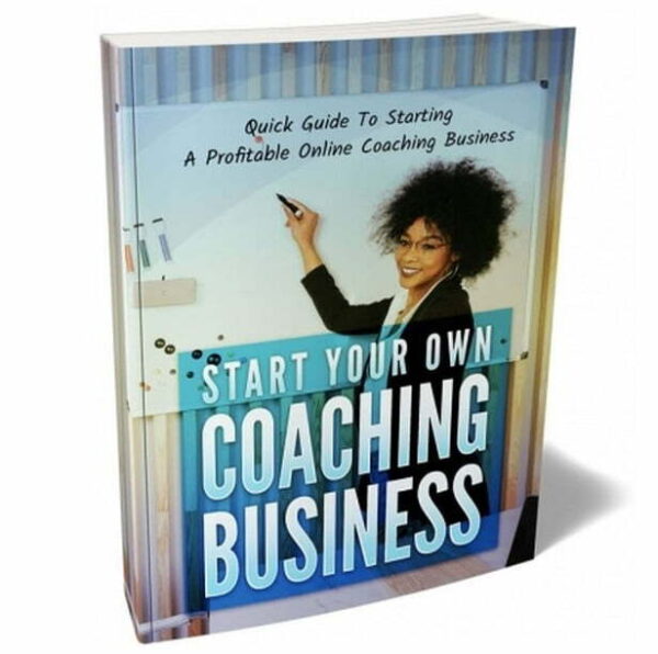 Start Your Own Coaching Business