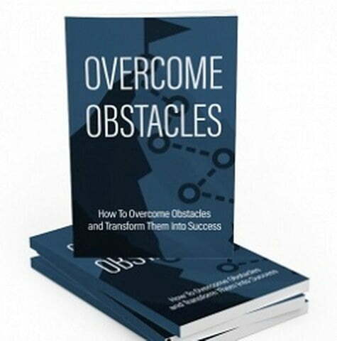 Overcome Obstacles