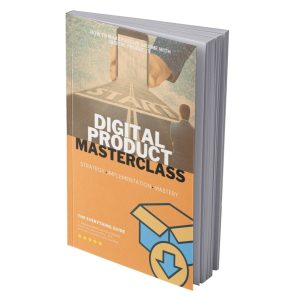 Digital Product Masterclass